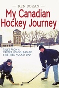 Cover: My Canadian Hockey Journey - Burnstown Publishing House