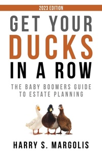 Abbildung von: Get Your Ducks in a Row - Ducks in a Row Publishing