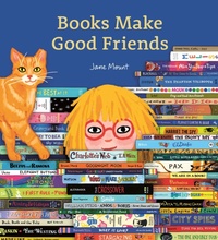Abbildung von: Books Make Good Friends - Chronicle Books LLC