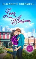 Cover: Love Blossoms - Entwined Publishing
