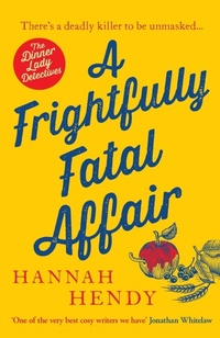 Enlarge image Cover: A Frightfully Fatal Affair - Canelo Crime
