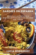 Cover: Sabores da Espanha - Lucia Rodriguez