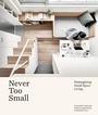 Cover: Never Too Small - Smith Street Books
