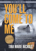 Cover: You'll Come to Me (Dusk to Dawn, #1) - DP Diversified