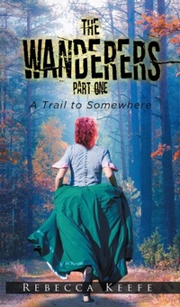 Abbildung von: The Wanderers: Part 1 - Great Writers Media, LLC