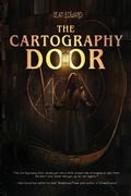 Cover: The Cartography Door - Sley House Publishing