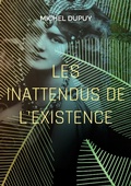 Cover: Les inattendus de l'existence - Books on Demand