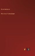 Cover: Practical Floriculture - Outlook Verlag