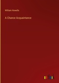 Cover: A Chance Acquaintance - Outlook Verlag