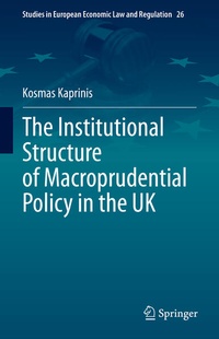 Enlarge image Cover: The Institutional Structure of Macroprudential Policy in the UK - Springer