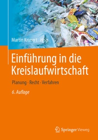 Abbildung von: Einführung in die Kreislaufwirtschaft - Springer Vieweg