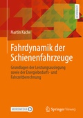 Cover: Fahrdynamik der Schienenfahrzeuge - Springer Vieweg
