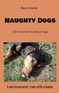 Enlarge image Cover: Naughty Dogs - BoD - Books on Demand