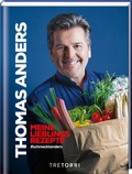 Cover: Thomas Anders - Meine Lieblingsrezepte - Tre Torri Verlag