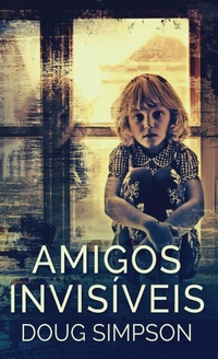 Enlarge image Cover: Amigos Invisiveis - Next Chapter