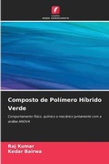 Cover: Composto de Polimero Hibrido Verde - Edicoes Nosso Conhecimento