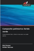 Cover: Composito polimerico ibrido verde - Edizioni Sapienza