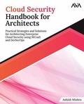 Cover: Cloud Security Handbook for Architects - Orange Education Pvt Ltd