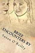 Cover: Brief Encounters - Susan O'Reilly