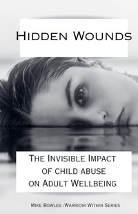Enlarge image Cover: Hidden Wounds - Mike Bowles