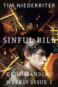 Cover: Sinful Bill (Grimmlanding Weekly, #1) - Mental Cellar Publications