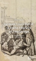 Cover: Jacques Louis David, la traite n&eacute;gri&egrave;re et l'esclavage - Diaphanes