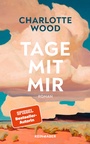 Cover: Tage mit mir - Kein & Aber
