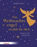 Cover: Ein Weihnachtsengel strahlt f&uuml;r dich - Verlag Herder