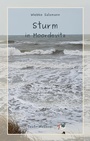 Cover: Sturm in Moordevitz - text-wirkerei