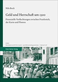 Bild: Geld und Herrschaft um 1300 - Franz Steiner Verlag