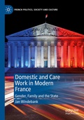 Cover: Domestic and Care Work in Modern France - Palgrave Macmillan
