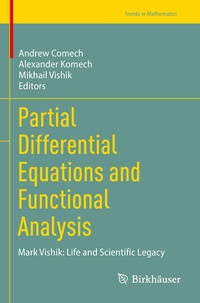 Enlarge image Cover: Partial Differential Equations and Functional Analysis - Birkhäuser
