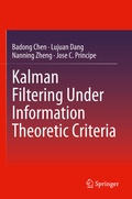 Cover: Kalman Filtering Under Information Theoretic Criteria - Springer