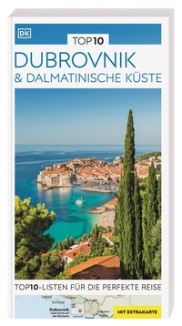 Abbildung von: TOP10 Reiseführer Dubrovnik & Dalmatinische Küste - Dorling Kindersley Reiseführer