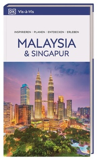 Abbildung von: Vis-à-Vis Reiseführer Malaysia & Singapur - Dorling Kindersley Reiseführer