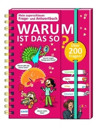 Abbildung von: Mein superschlaues Frage- und Antwortbuch - Warum ist das so? - Ullmann Medien
