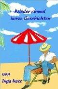 Cover: Wieder einmal kurze Geschichten - epubli