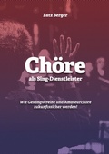 Cover: Ch&ouml;re als Sing-Dienstleister - BoD - Books on Demand