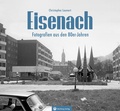 Bild: Eisenach - Fotografien aus den 80er-Jahren - Wartberg