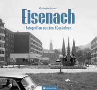 Abbildung von: Eisenach - Fotografien aus den 80er-Jahren - Wartberg