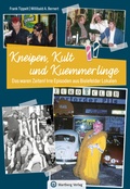 Bild: Bielefeld - Kneipen, Kult und Kuemmerlinge - Wartberg
