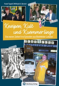 Bild: Bielefeld - Kneipen, Kult und Kuemmerlinge - Wartberg
