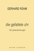 Cover: die gefaltete uhr - Ritter Klagenfurt