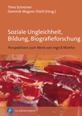 Cover: Soziale Ungleichheit, Bildung, Biografieforschung - Verlag Barbara Budrich