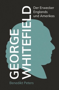 Enlarge image Cover: George Whitefield - Christliche Literaturverbreitung