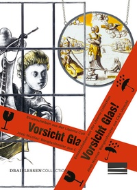 Enlarge image Cover: VORSICHT GLAS! - Draiflessen Collection gGmbH