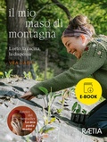 Bild: Il mio maso di montagna - Edition Raetia