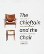 Cover: Chieftain and the Chair - University of Chicago Press