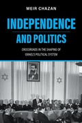 Bild: Independence and Politics - Indiana University Press