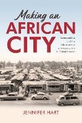 Cover: Making an African City - Indiana University Press